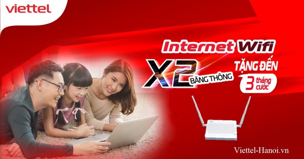 Khuyến mãi đăng ký lắp đặt mạng internet Viettel Hà Nội